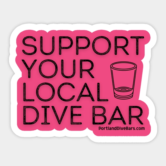 Support Your Local Dive Bar OG Black Letters Sticker by Support Your Local Dive Bar